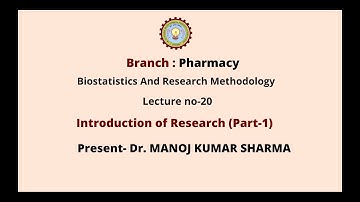 Biostatistics and Research Methodology | Introduction of Research Part-1| AKTU Digital Education