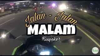 Ninja 250fi | Indahnya Malam Hari