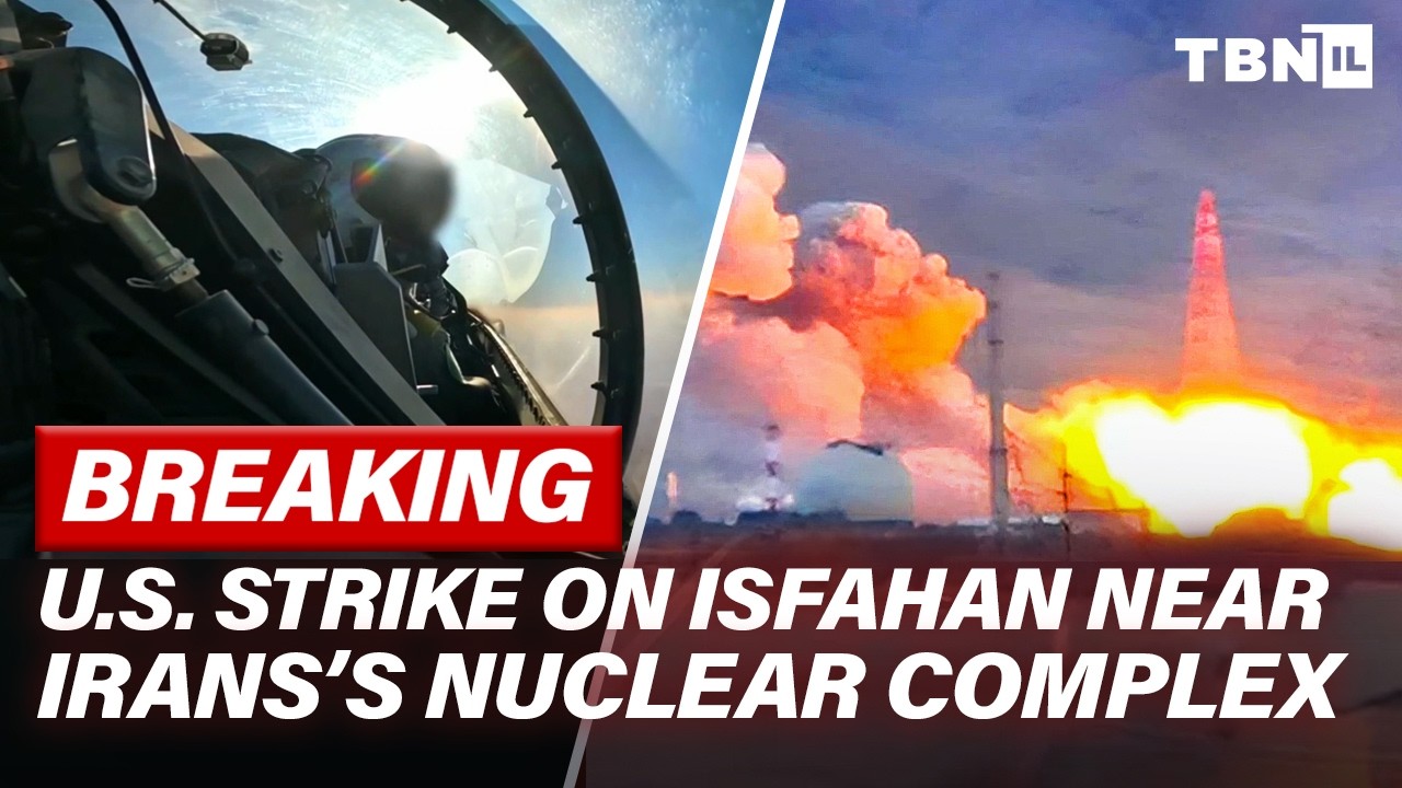 BREAKING: U.S. Strikes Isfahan Weapons Depot with MASSIVE 'BUNKER BUSTING' Bombs | TBN Israel