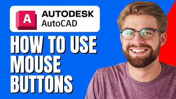 How to Use Mouse Buttons in AutoCAD