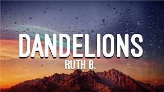 Download lagu Ruth B. - Dandelions (Lyrics)