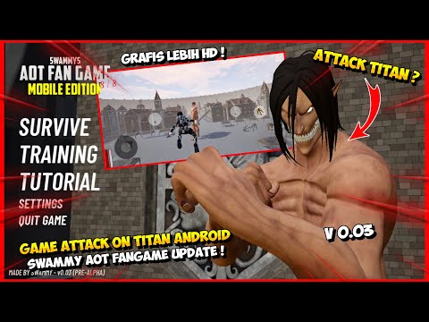 UPDATE! GAME ATTACK ON TITAN ANDROID OFFLINE | SWAMMY AOT MOBILE FANGAME TERBAIK 2021 UPDATE! GAME ATTACK ON TITAN ANDROID OFFLINE | SWAMMY AOT MOBILE FANGAME TERBAIK 2021