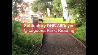 SUBFACTORY DNB ALLDAYER FT. BRYAN GEE & MC MOOSE, LAGOONA PARK, READING, 14/8/21