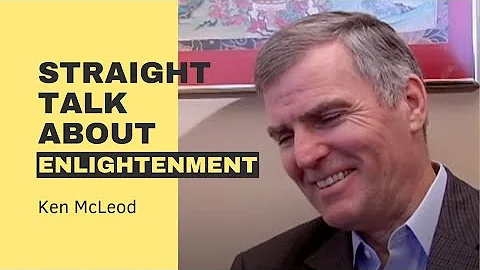 Straight Talk About Enlightenment (Buddhism), Ken ...