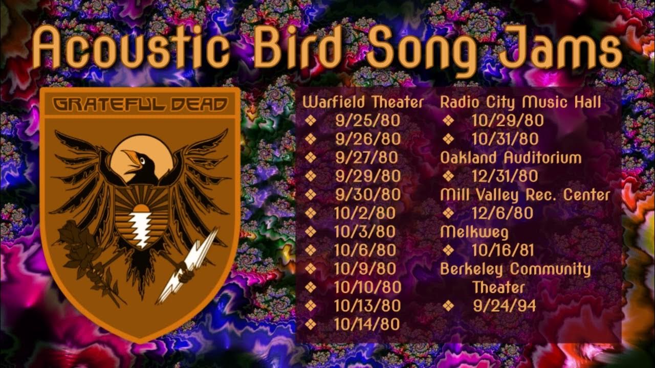 Grateful Dead Acoustic Bird Song Jams YouTube