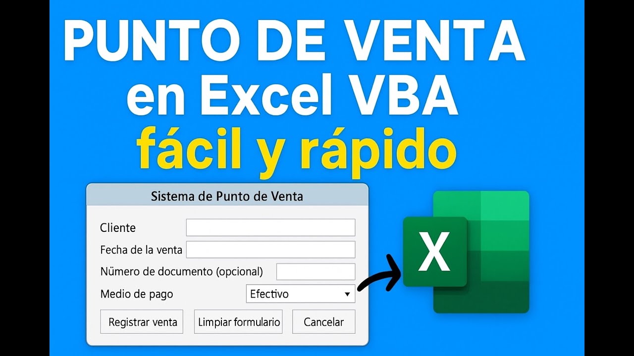 🧠 Punto de Venta en Excel VBA fácil y rápido | Estructura y creación ...