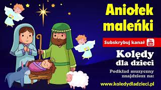 Video thumbnail of "Aniołek maleńki jak wróbelek - Kolędy dla dzieci - Super wersja na występy - podkład Jangok"