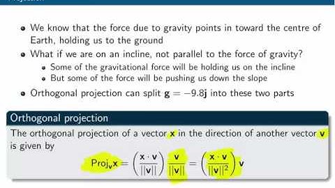 Vectors: 5 Vector projections