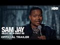 Sam Jay: Salute Me or Shoot Me | Official Trailer | HBO