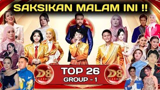 WATCH TONIGHT! D'ACADEMY 8 TOP 26 GROUP 1 CONCERT / WHO WILL ADVANCE TO THE NEXT ROUND