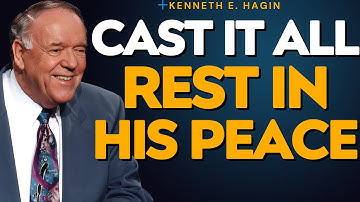 CAST YOUR CARES & SPEAK FAITH — Kenneth E. Hagin on PEACE PASSES UNDERSTANDING — TONIGHT