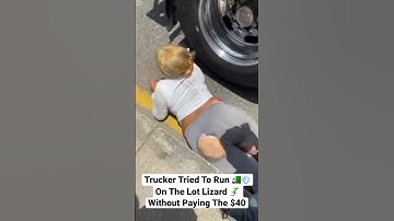 Trucker Ran Off On The Lot Lizard 🚛💨🦎 #trucker #lotlizard #fyp