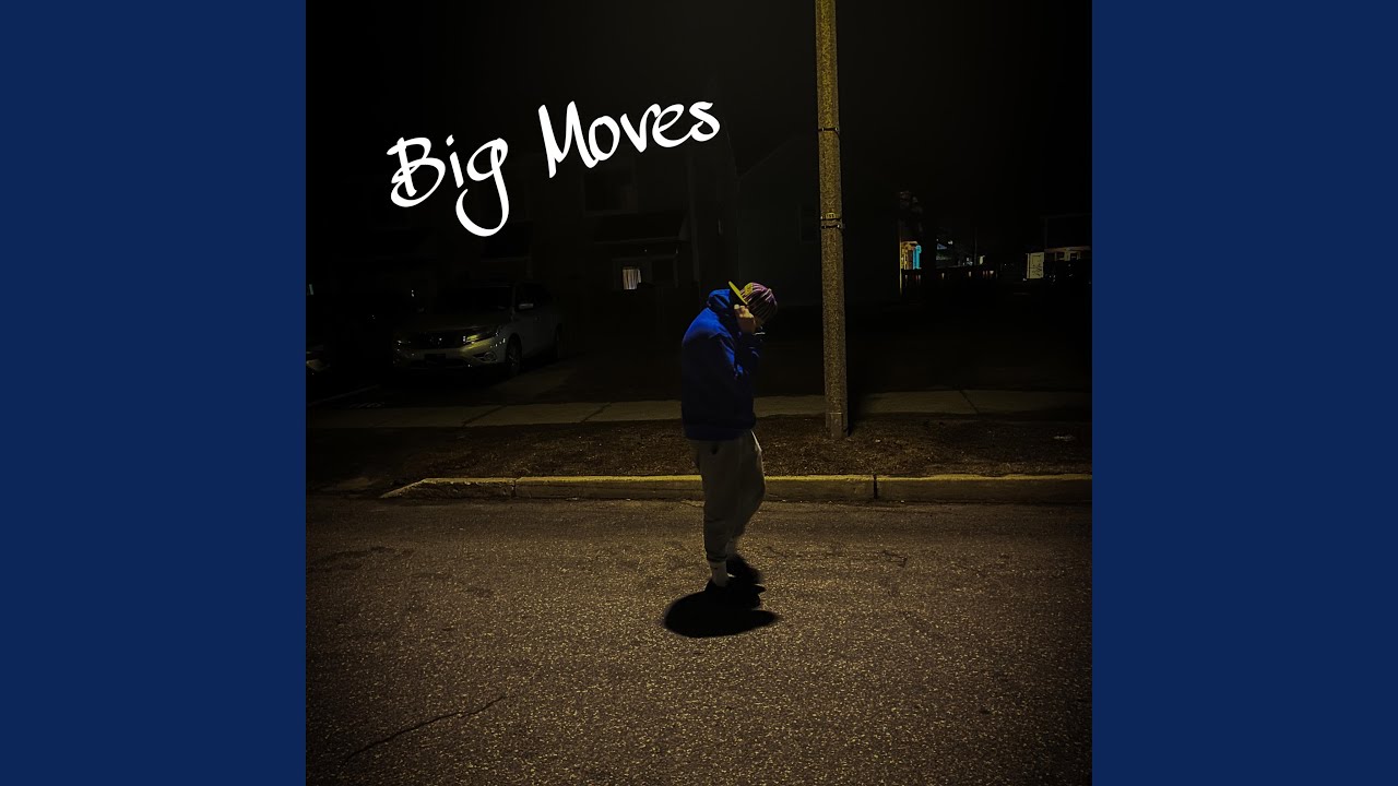 在 YouTube 上觀看「Big Moves」