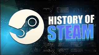The History of Steam