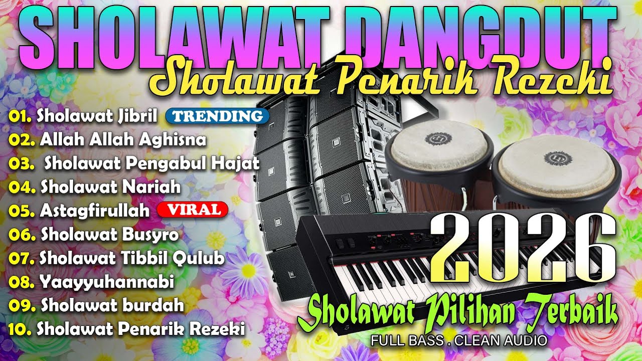 KUMPULAN SHOLAWAT DAN DOA MAZROATUL AKHIROH TERBARU | Jibril, Aghisna | SHOLAWAT PENARIK REZEKI 2026