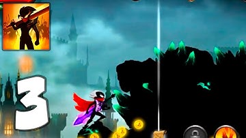 Stickman Legends: Shadow War Offline - Mobile Gameplay Walkthrough Part 3 (iOS, Android)