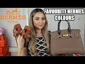 MY TOP 10 FAVOURITE HERMES COLOURS | PERMANENT & SEASONAL