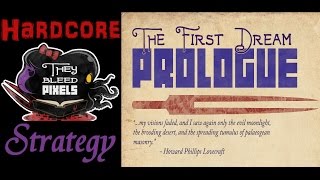 Hardcore Strategy: They Bleed Pixels - EP1