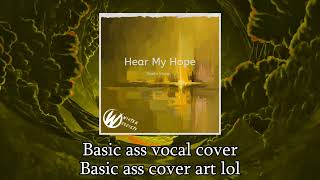 The Winter Society - Hear My Hope (Abels Verse) [Cover Visualizer]