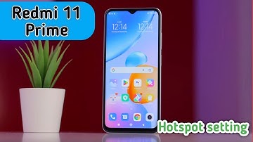 Hotspot Setting In Redmi 11 Prime,Redmi 11 Prime Mein Hotspot Setting Kaise Karen,