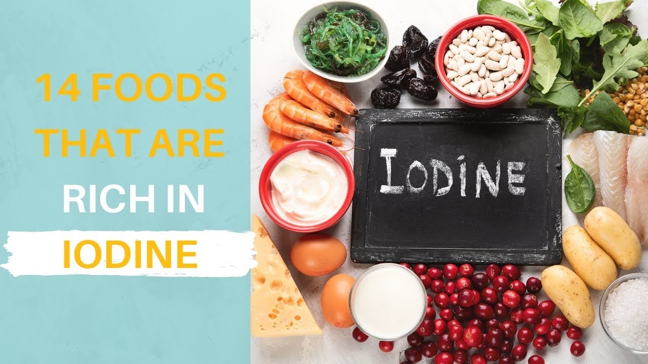 14 Foods That Are Rich in Iodine Why Iodine So Important ? YouTube