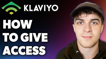 How to Give Klaviyo Access (Full 2024 Guide)