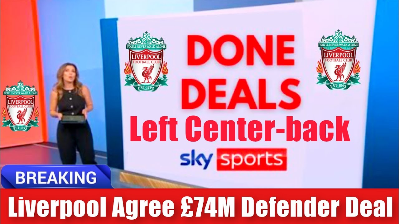 JUST IN: Liverpool Agree £74M Defensive Deal From Newcastle! Arrives To Anchor Back Line! Lfc News 