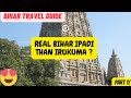 Bihar Tour | Travel Guide | Mahabodhi temple | Bodhgaya புத்தர் ஞானம் அடைந்த இடம்