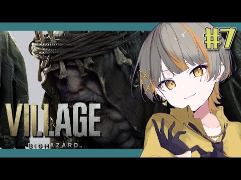 バイオハザードヴィレッジ 二日酔い野郎倒す 7 個人Vtuber 初見さん大歓迎