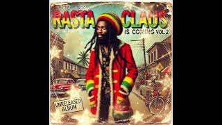 Christmas Roots Reggae (1973) [Unreleased Album] Rasta Claus is Coming Vol. 2
