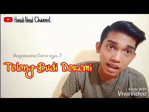 BUDI DOREMI-TOLONG COVER humaidi Ahmad BUDI DOREMI-TOLONG COVER humaidi Ahmad