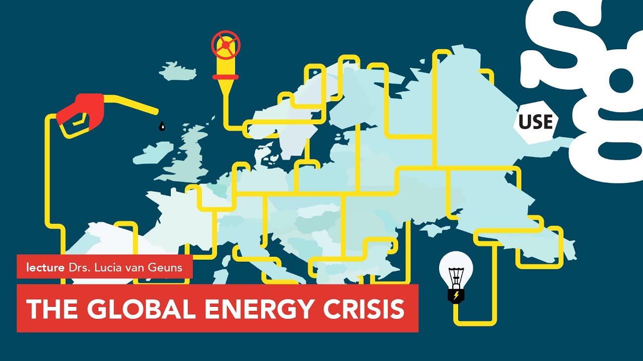 The global energy crisis | Drs. Lucia de Geuns - YouTube