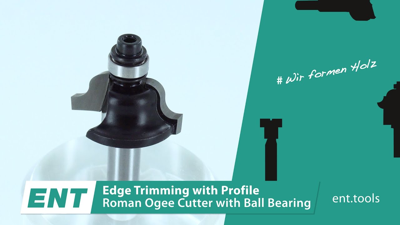 ENT – Roman Ogee Cutter with Ball Bearing