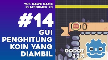 GUI penghitung koin yang diambil - Bagian #14: Gawe Game Platformer 2D