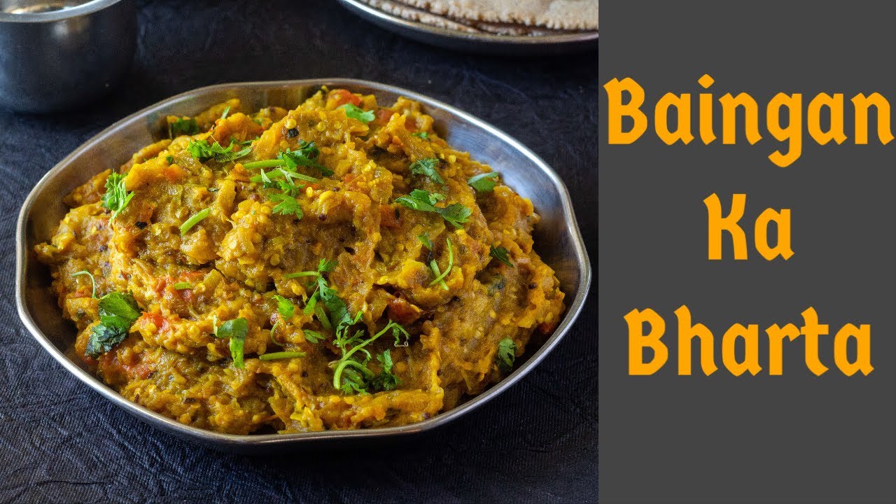 Easy Baingan Bharta recipeMaharashtrian Baingan Bharta recipe