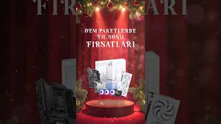 OEM paketlerde kaçırılmayacak yıl sonu fırsatları Tebilon’da! 🔥