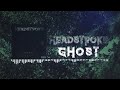 Headstroke  ghost lyric