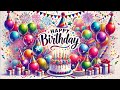 Live ‼️ Best Happy Birthday Song 🎠🌠Happy Birthday To You 🎁🎠Birthday Party 🎼🎁 HAPPY BIRTHDAY REMIX Live ‼️ Best Happy Birthday Song 🎠🌠Happy Birthday To You 🎁🎠Birthday Party 🎼🎁 HAPPY BIRTHDAY REMIX