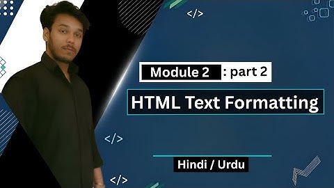HTML Text Formatting (Part-4) | Basic HTML Elements Explained for Beginners