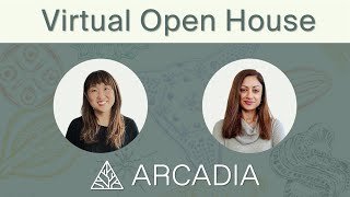 Arcadia’s First Virtual Open House!