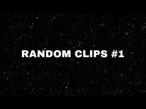 Random clips #1 - YouTube