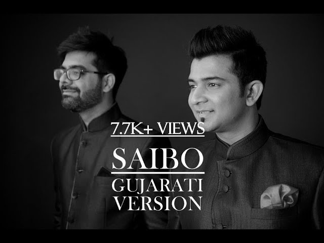 Saibo Gujarati Version MTV Unplugged by Sachin Jigar