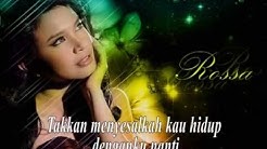 JANGAN ADA DUSTA DIANTARA KITA, Rossa, feat. Broery Pesulima  - Durasi: 4:24. 