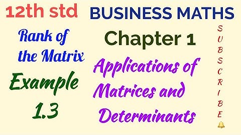 12th std/BUSINESS MATHS/Chapter 1/Applications of Matrices and Determinants/Example 1.3