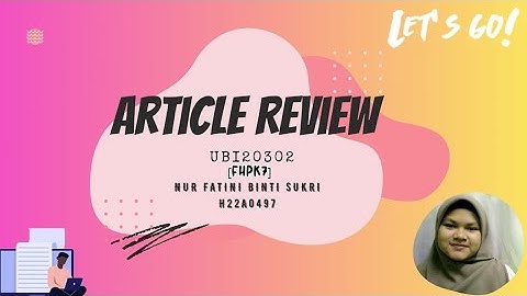 Article Review - Assignment UBI20302 Integrated Reading and Writing