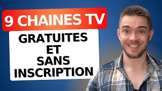 9 Chaines TV Gratuites, En ligne, Sans inscription & Accessibles en direct depuis l'étranger screenshot 5