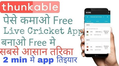 Create Live Cricket Score App With Thunkable  app|| and Earn Money with Admob || Hindi