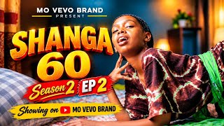 SHANGA 60 - SEASON 2 EPISODE 2 | Bongo Movie , Swahili Drama , Full Movie