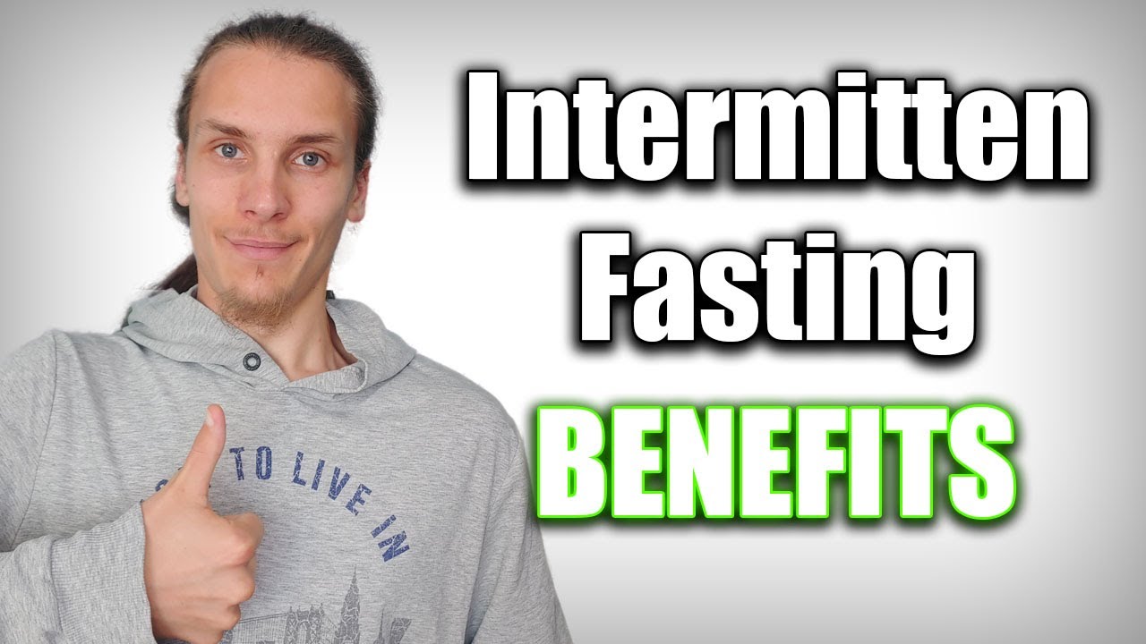 The Main and Unexpected Benefits of Intermittent Fasting