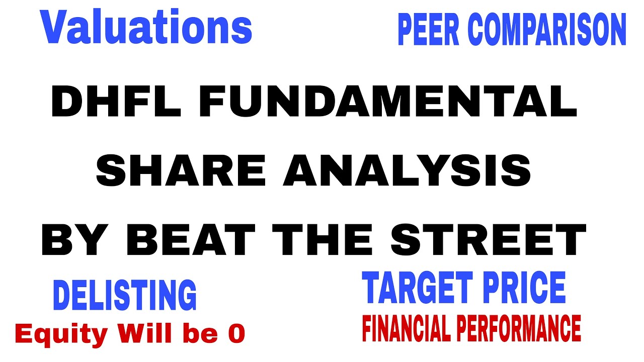DHFL FUNDAMENTAL SHARE ANALYSIS⚫DHFL DELISTING⚫DHFL PIRAMAL⚫DHFL LATEST NEWS⚫DHFL SHARE TARGET PRICE